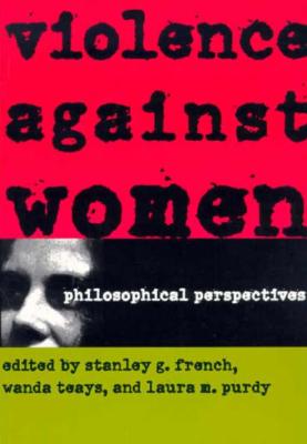 Violence Against Women By French Stanley G (Paperback) 9780801484520