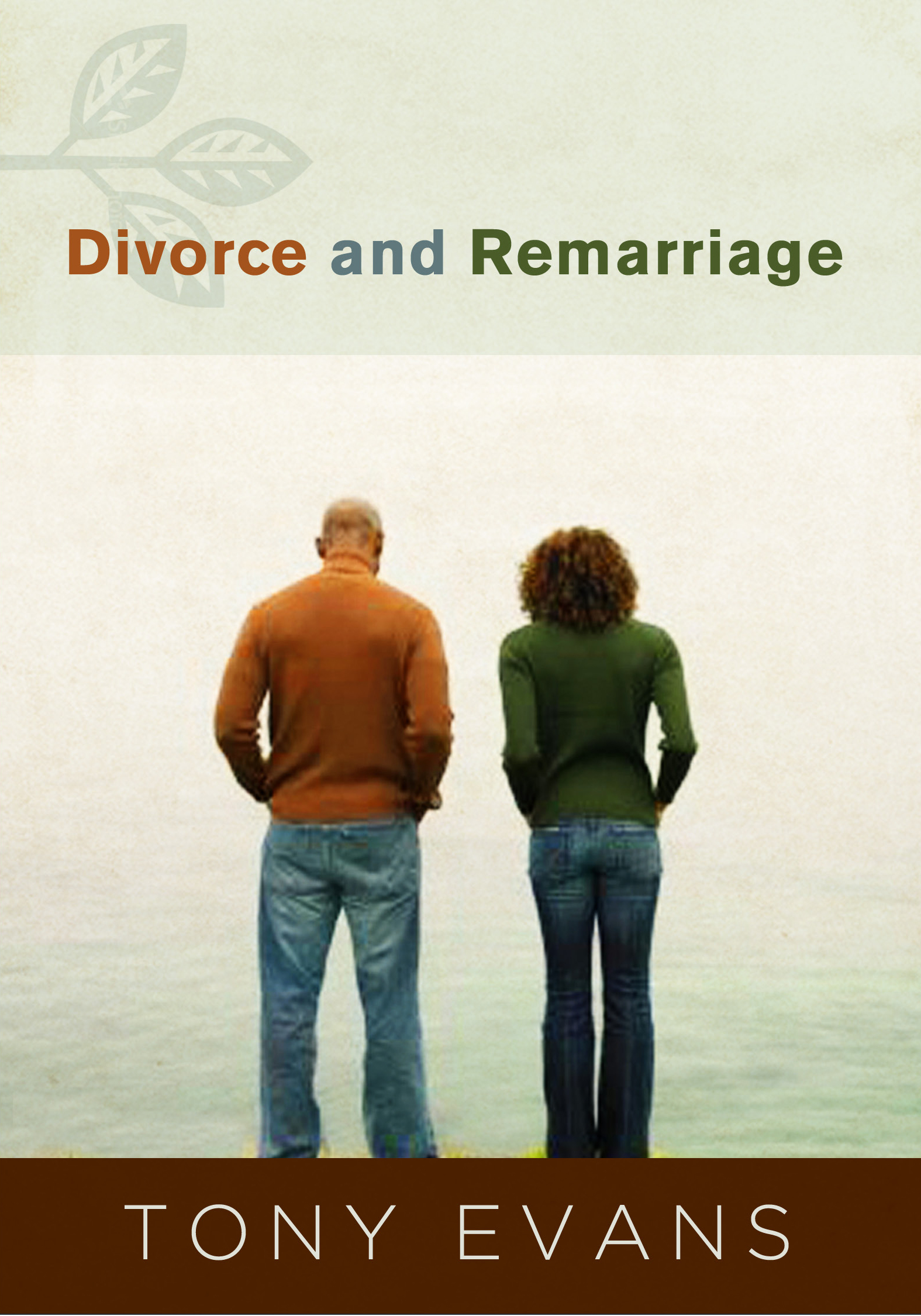 Divorce And Remarriage By Tony Evans (Paperback) 9780802408518