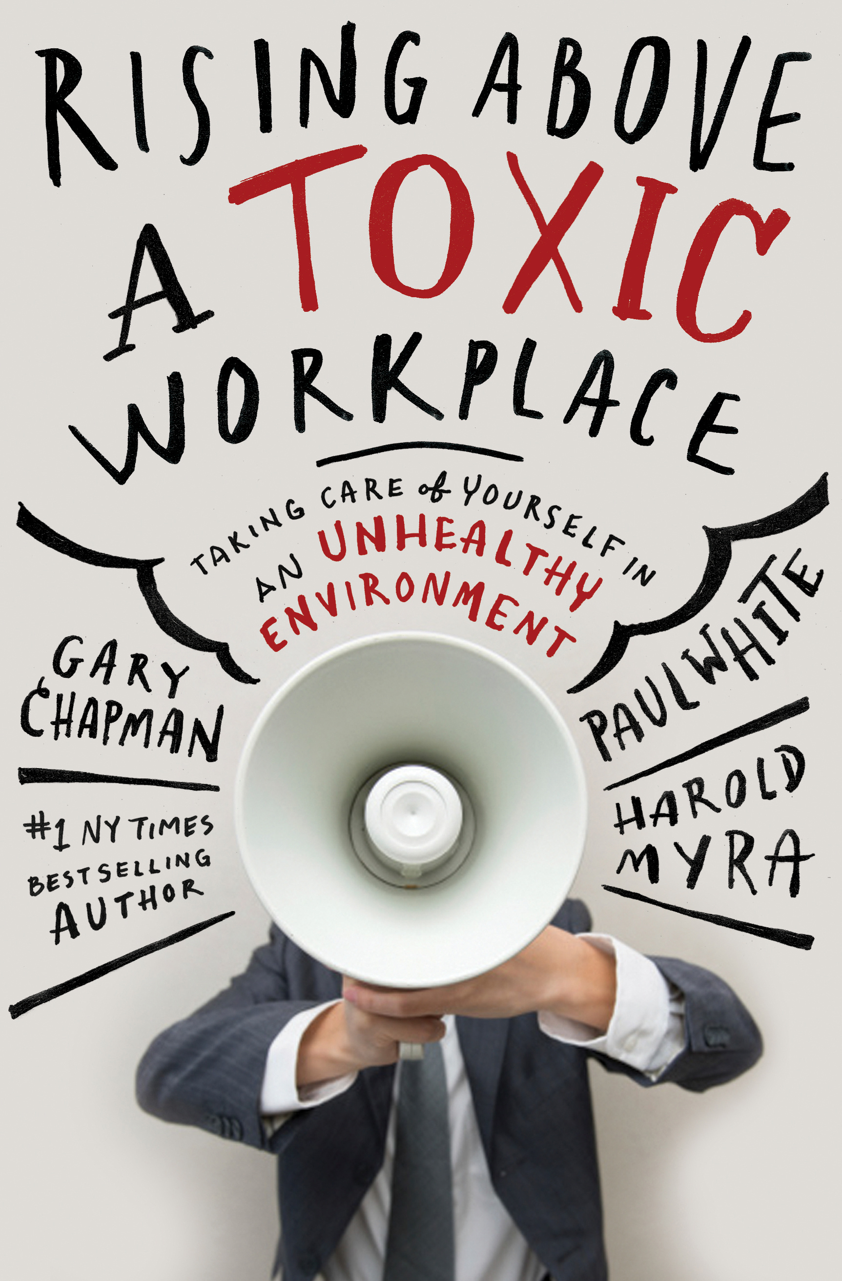 Rising Above a Toxic Workplace (Hardback) 9780802409720