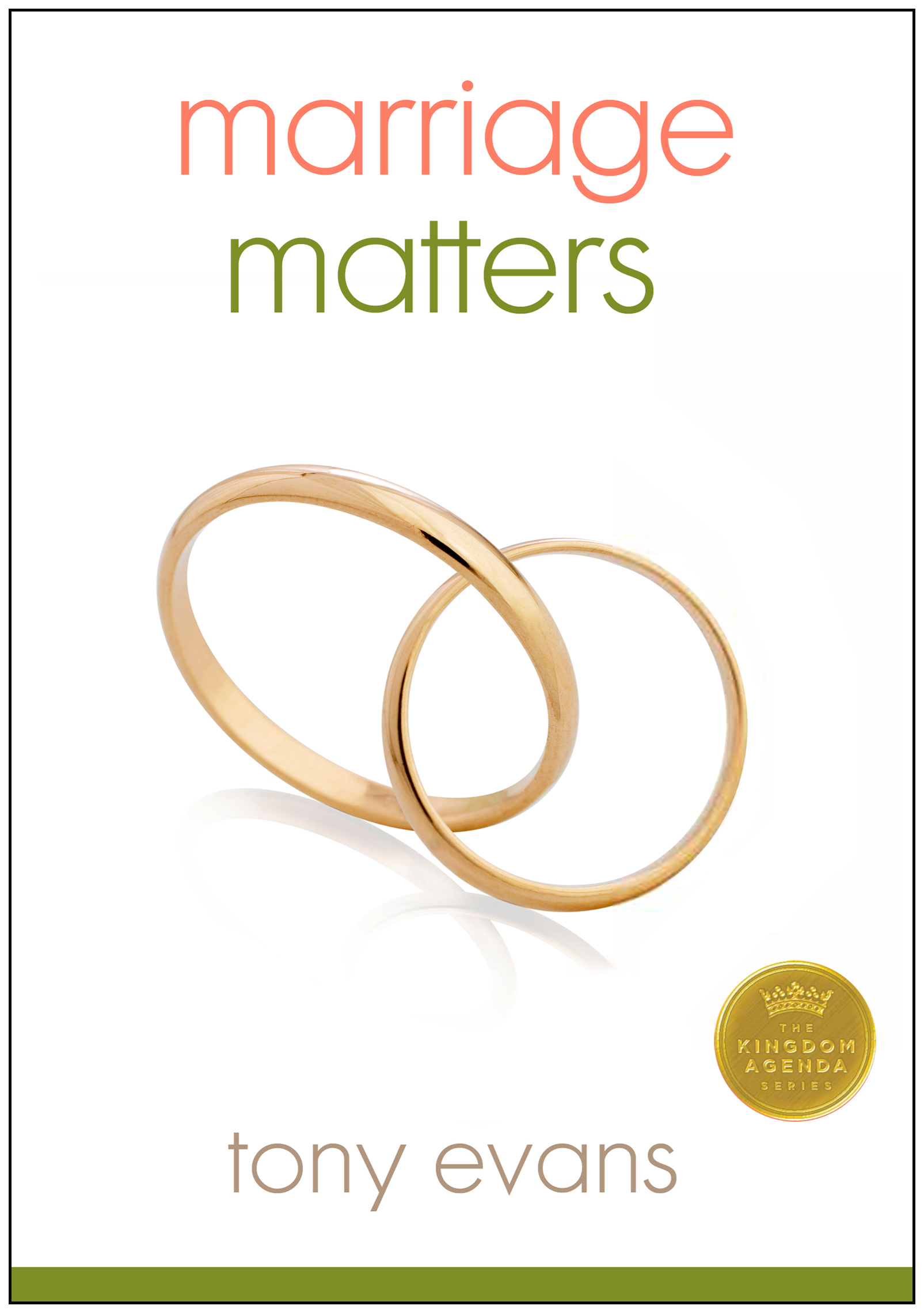 Marriage Matters By Tony Evans (Paperback) 9780802411549