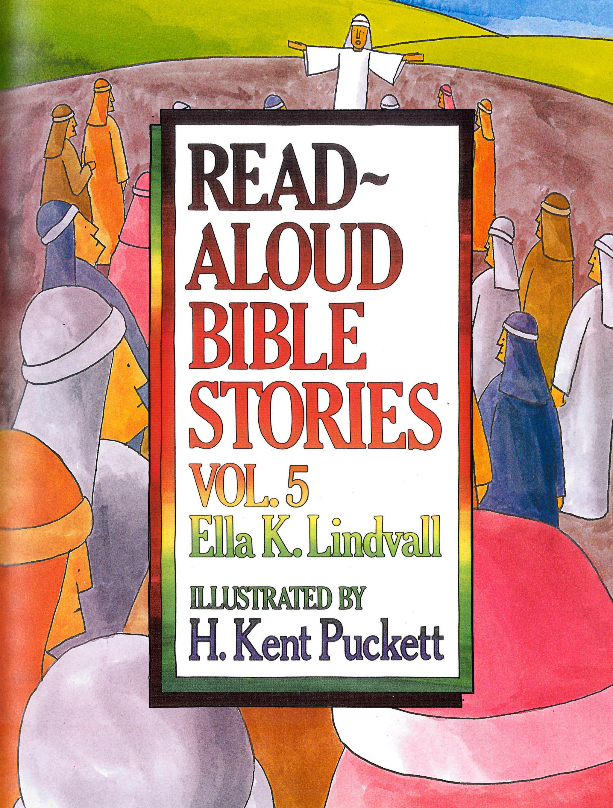 Read-Aloud Bible Stories Volume 5 Hardback By Ella K Lindvall