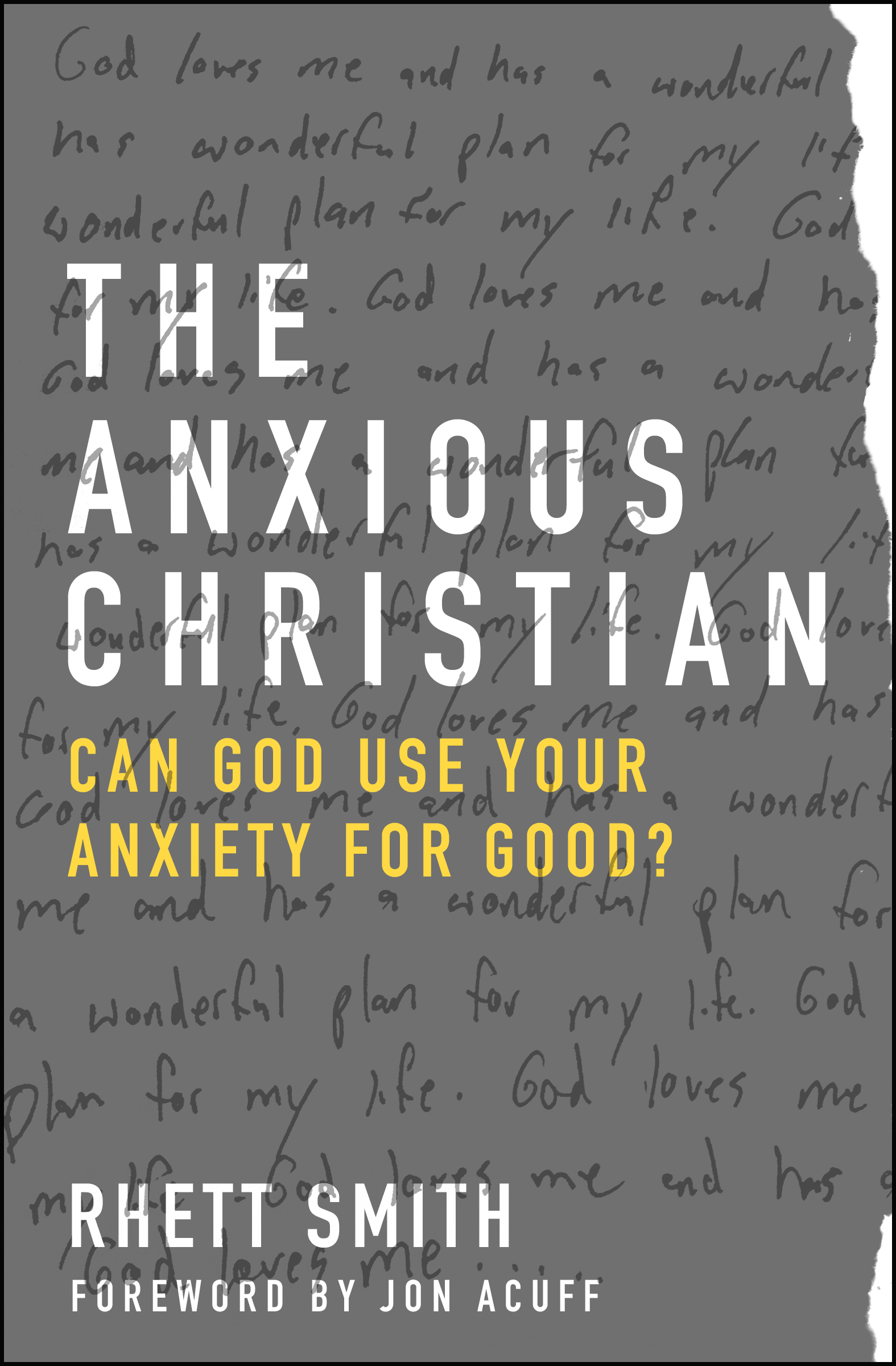 The Anxious Christian By Smith Rhett Acuff Jon (Paperback)