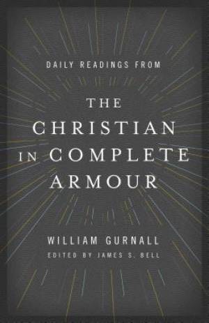 Daily Readings from The Christian in Complete Armour (Paperback)