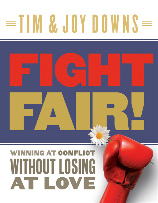 Fight Fair By Joy Downs Tim Downs (Paperback) 9780802414281