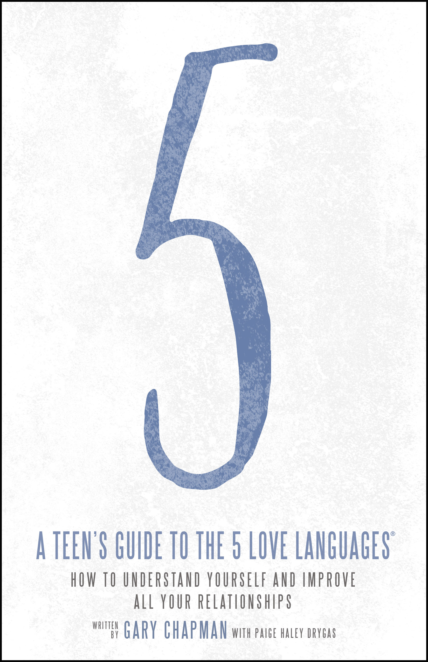 Teen's Guide To The 5 Love Languages (Paperback) 9780802414359