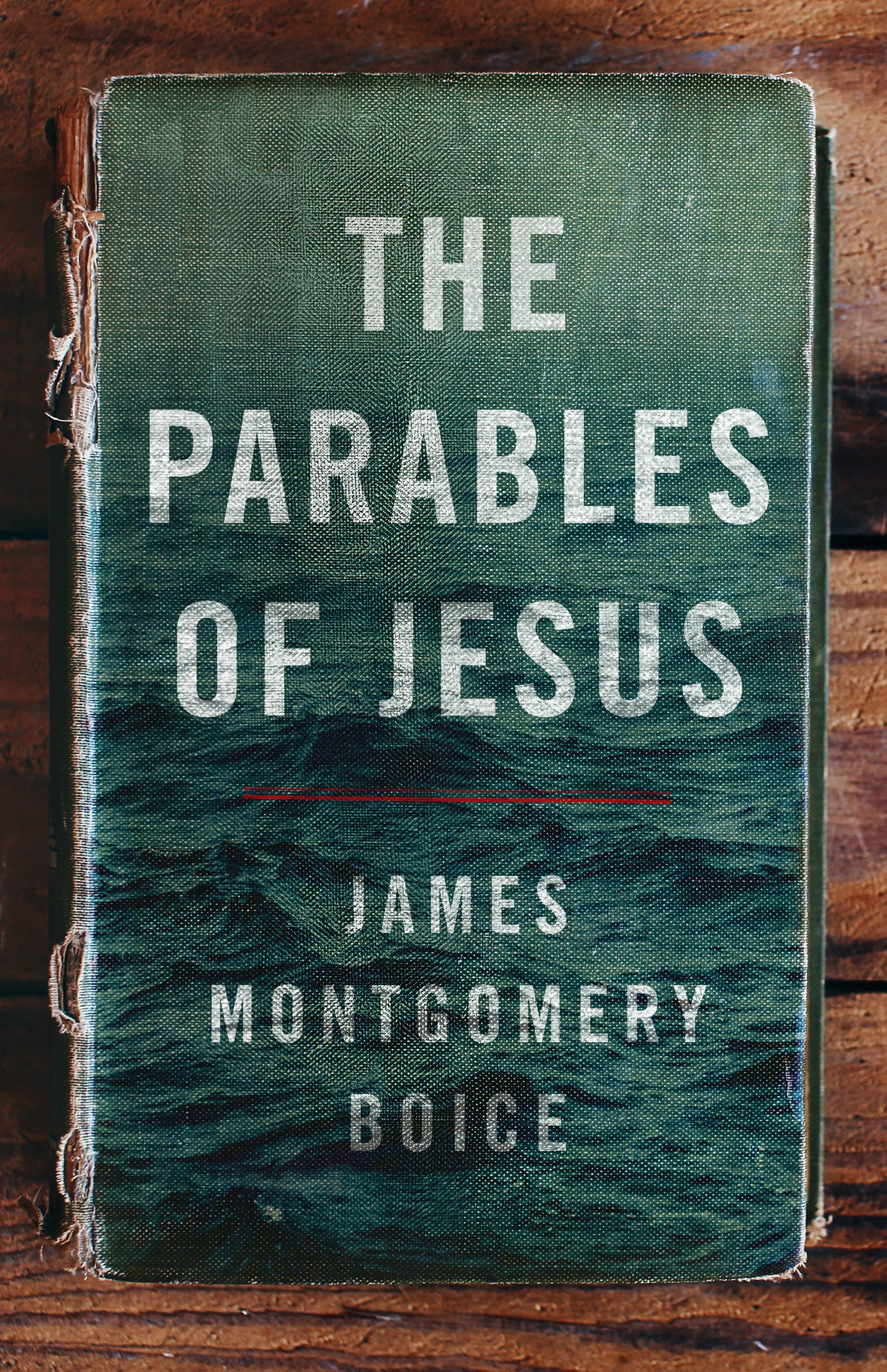 The Parables Of Jesus By Boice James Montgomery (Paperback)