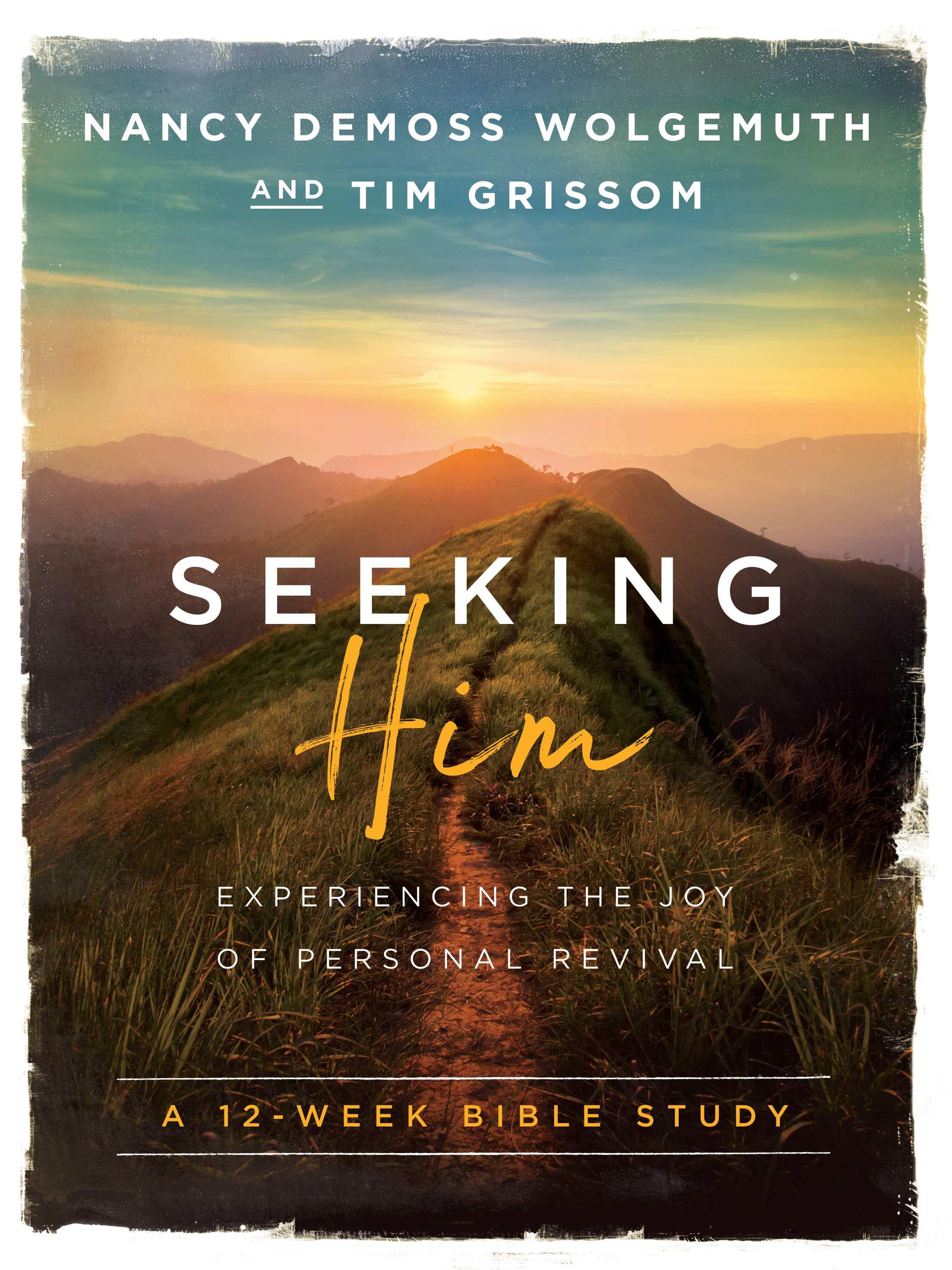 Seeking Him - Nancy DeMoss Wolgemuth 9780802414564 | Eden