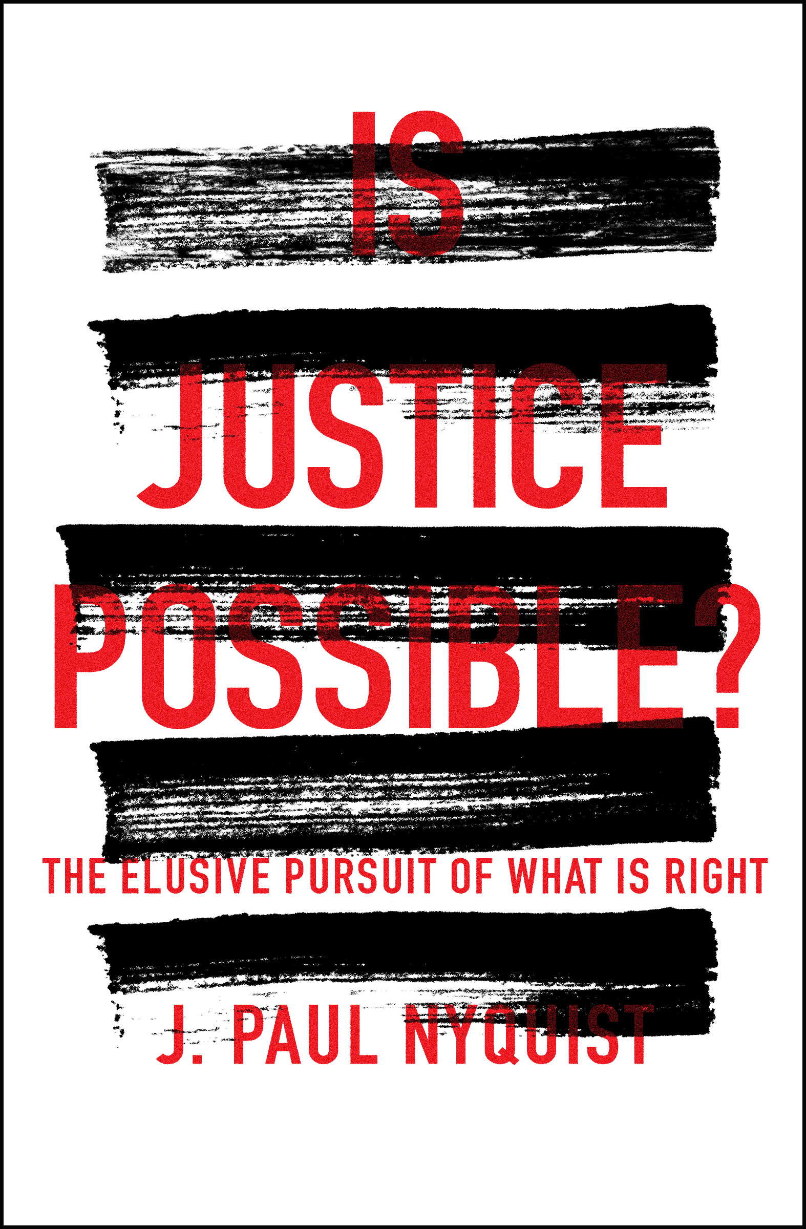 Is Justice Possible By Nyquist J Paul (Paperback) 9780802414946