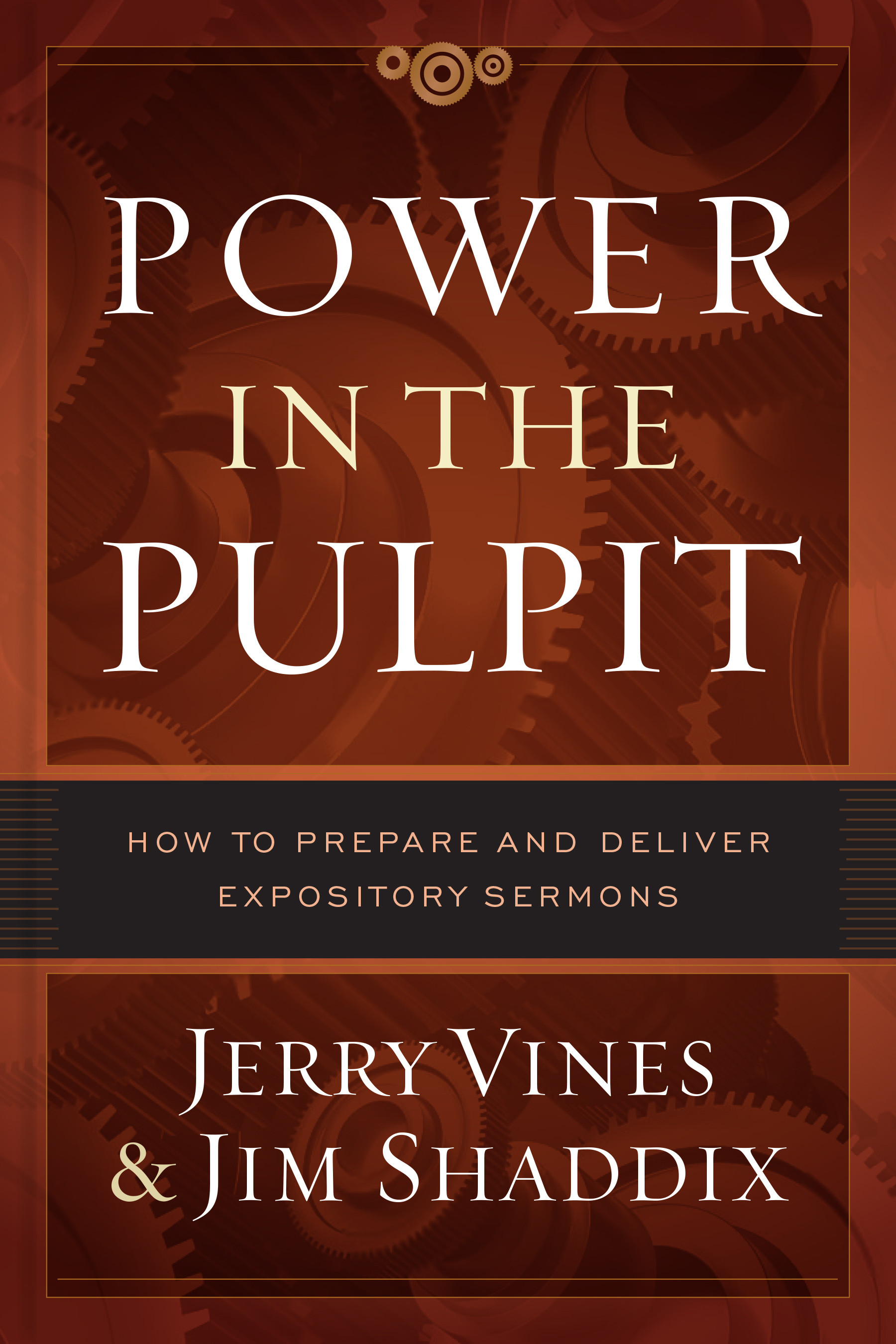 Power In The Pulpit By Vines Jerry Shaddix James L (Hardback)