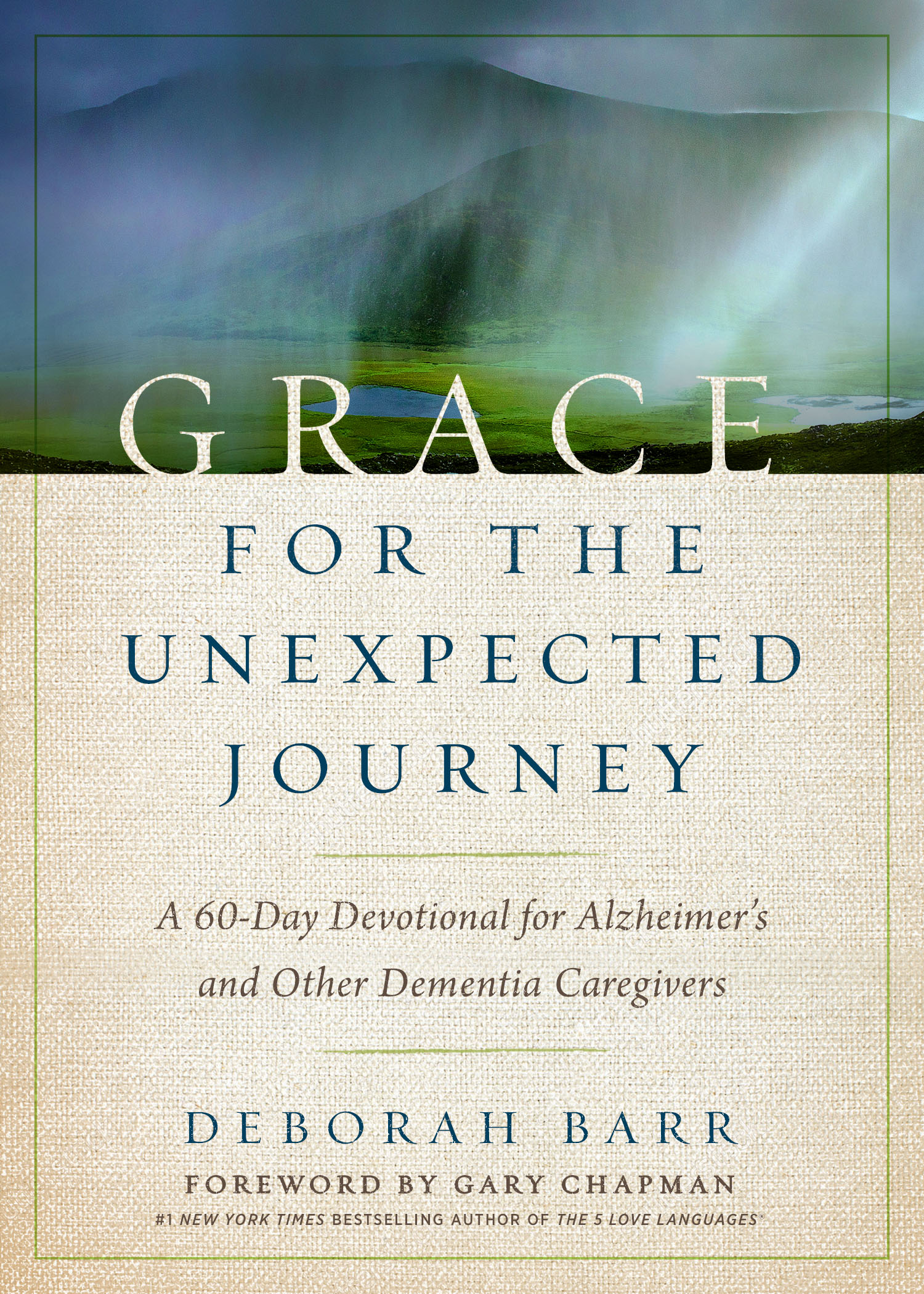 Grace for the Unexpected Journey By Debbie Barr (Hardback)