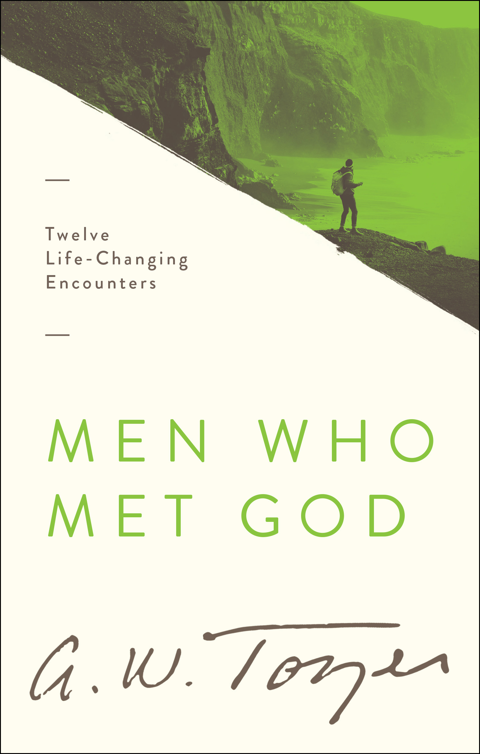 Men Who Met God By Tozer A W Smith Gerald B (Paperback) 9780802418425