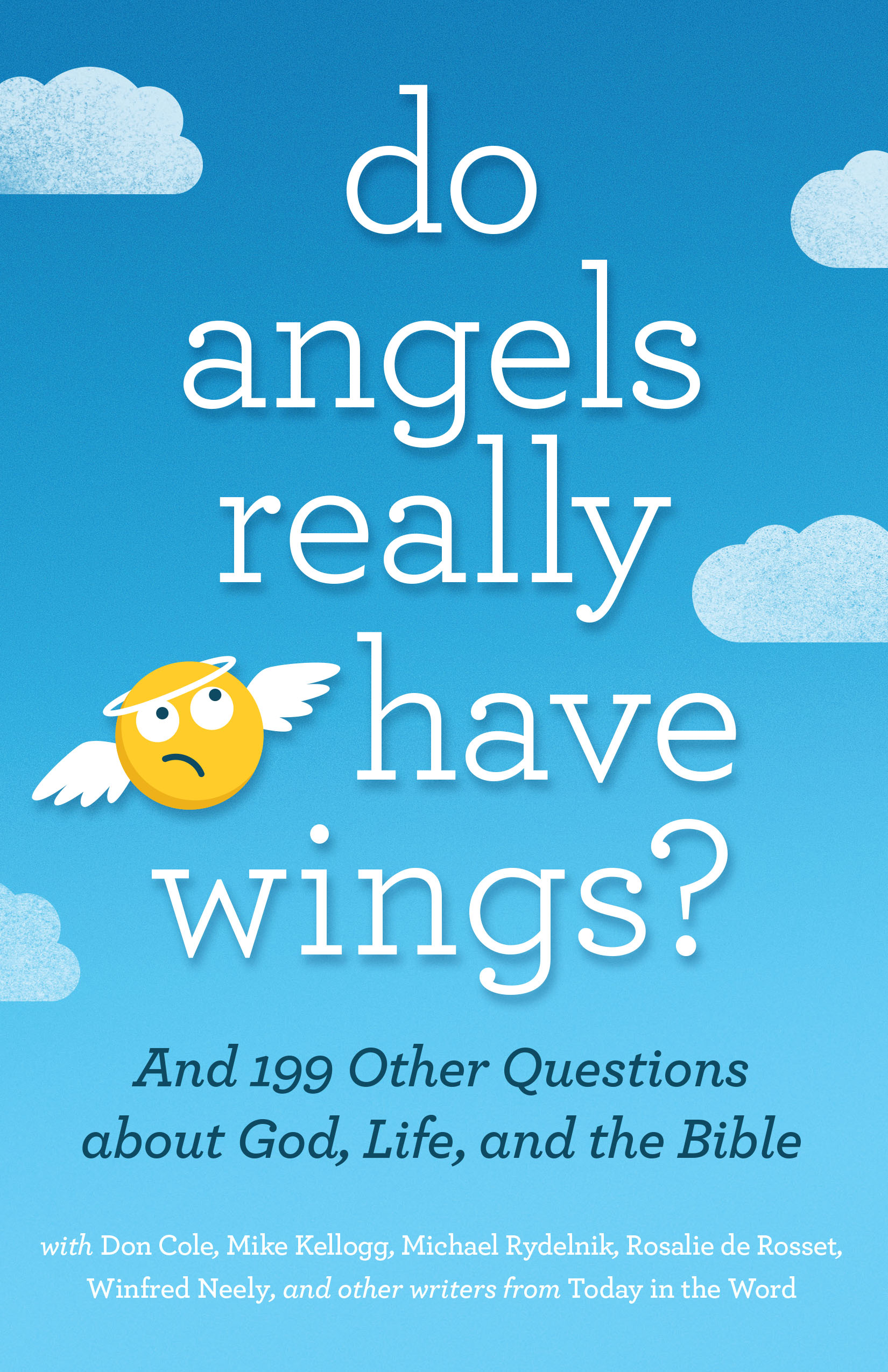 Do Angels Really Have Wings By Today in the Word (Paperback)