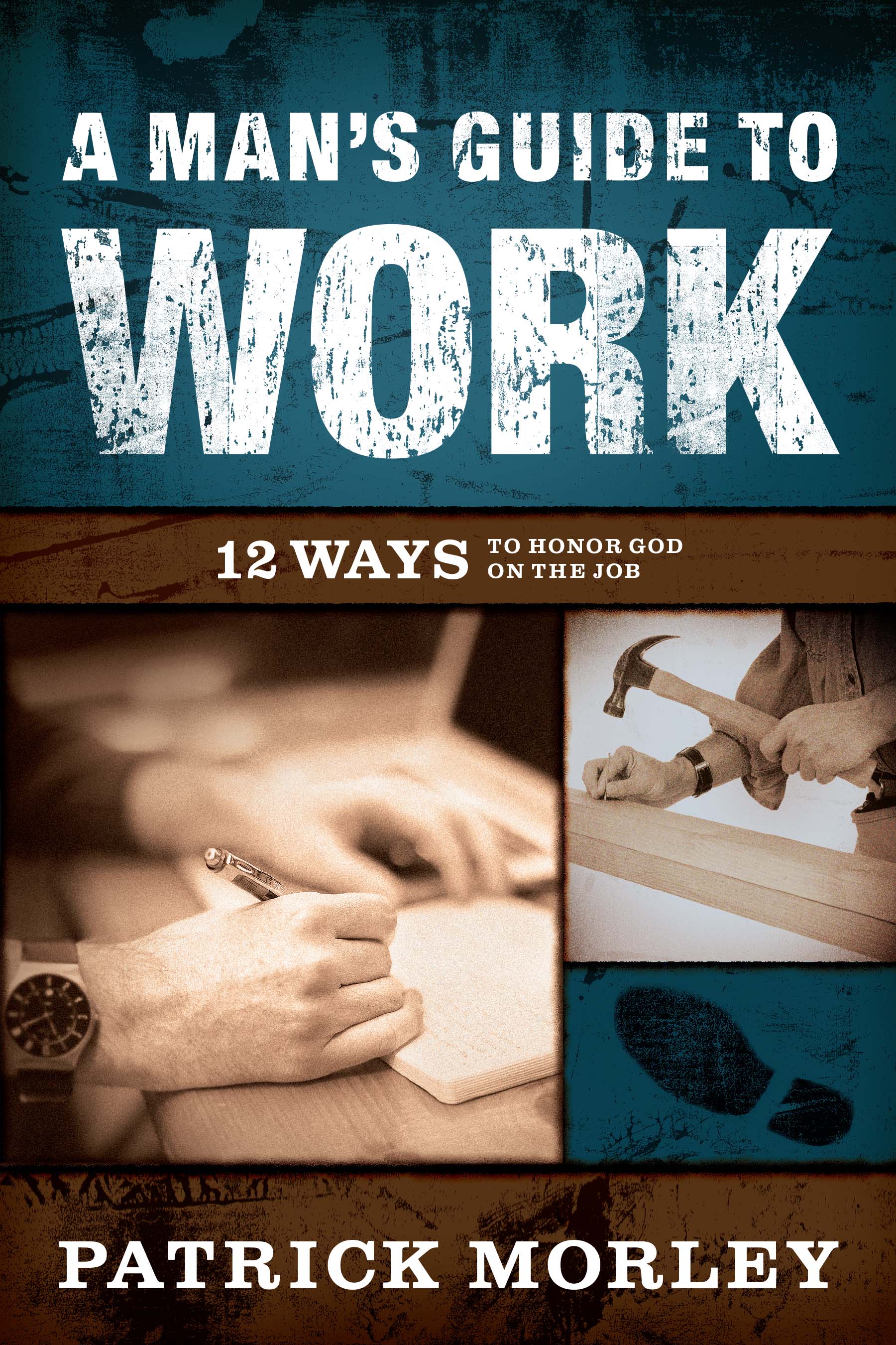 Man's Guide to Work A