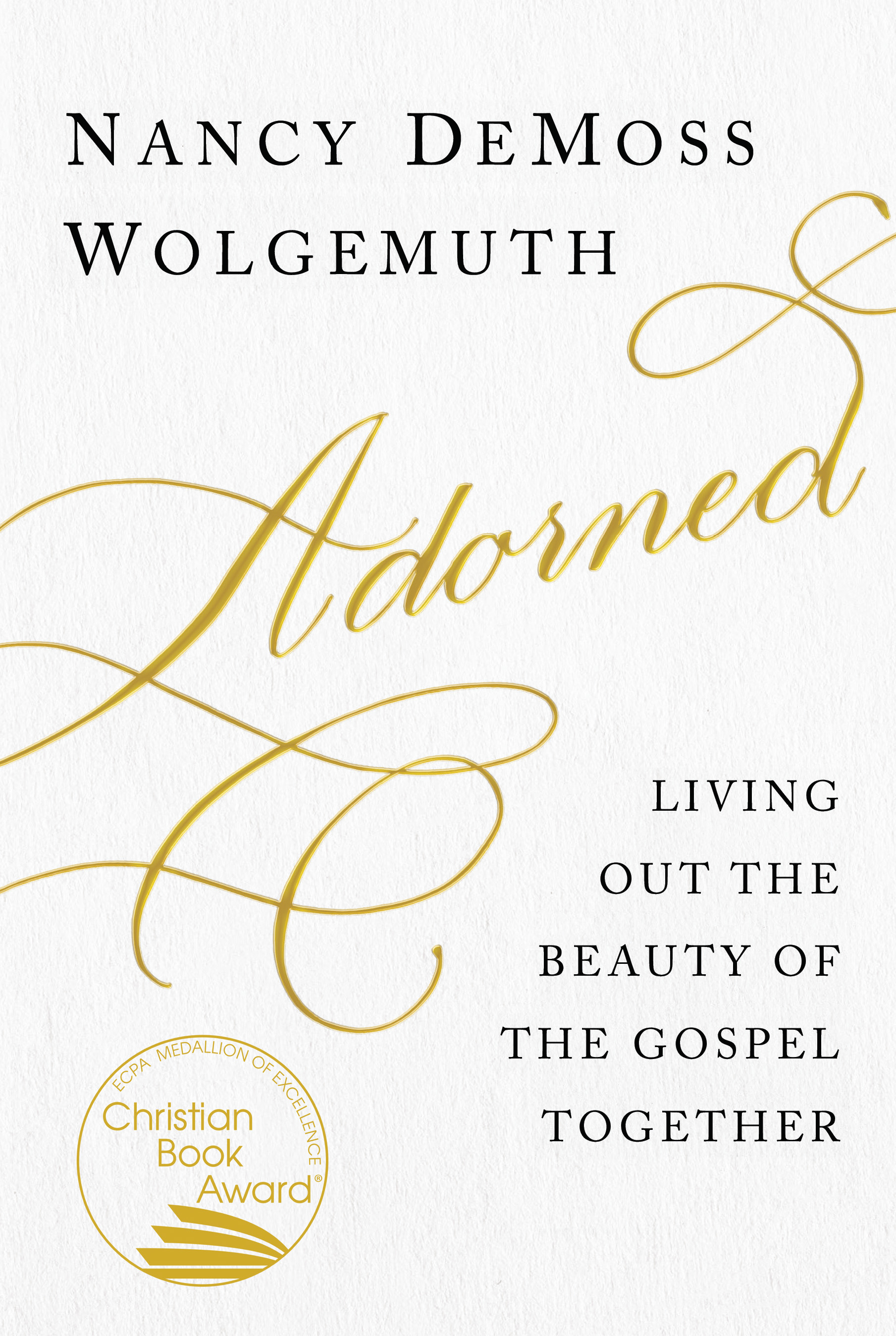 Adorned By Nancy De Moss Wolgemuth (Paperback) 9780802419002