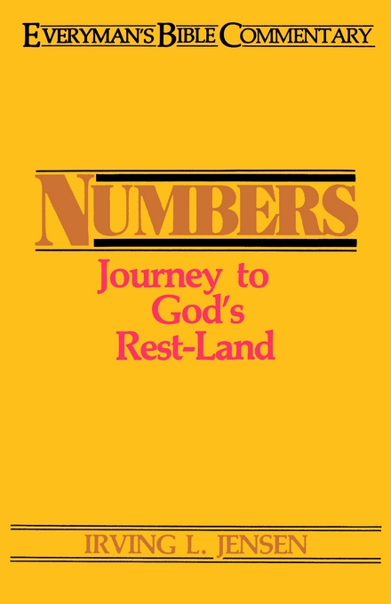 Numbers Everyman's Bible Commentary By Irving L Jensen (Paperback)