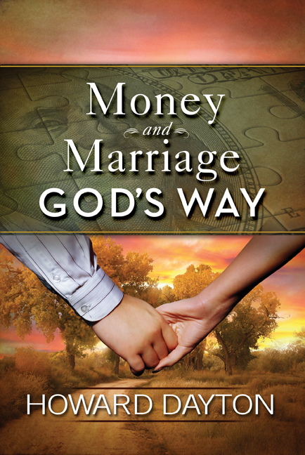 Money And Marriage Gods Way By Howard Dayton (Paperback) 9780802422583