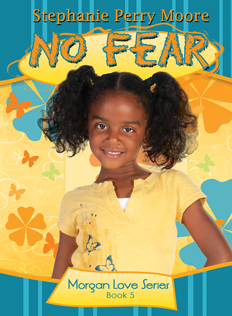 No Fear Book 5 By Stephanie Perry Moore (Paperback) 9780802422675