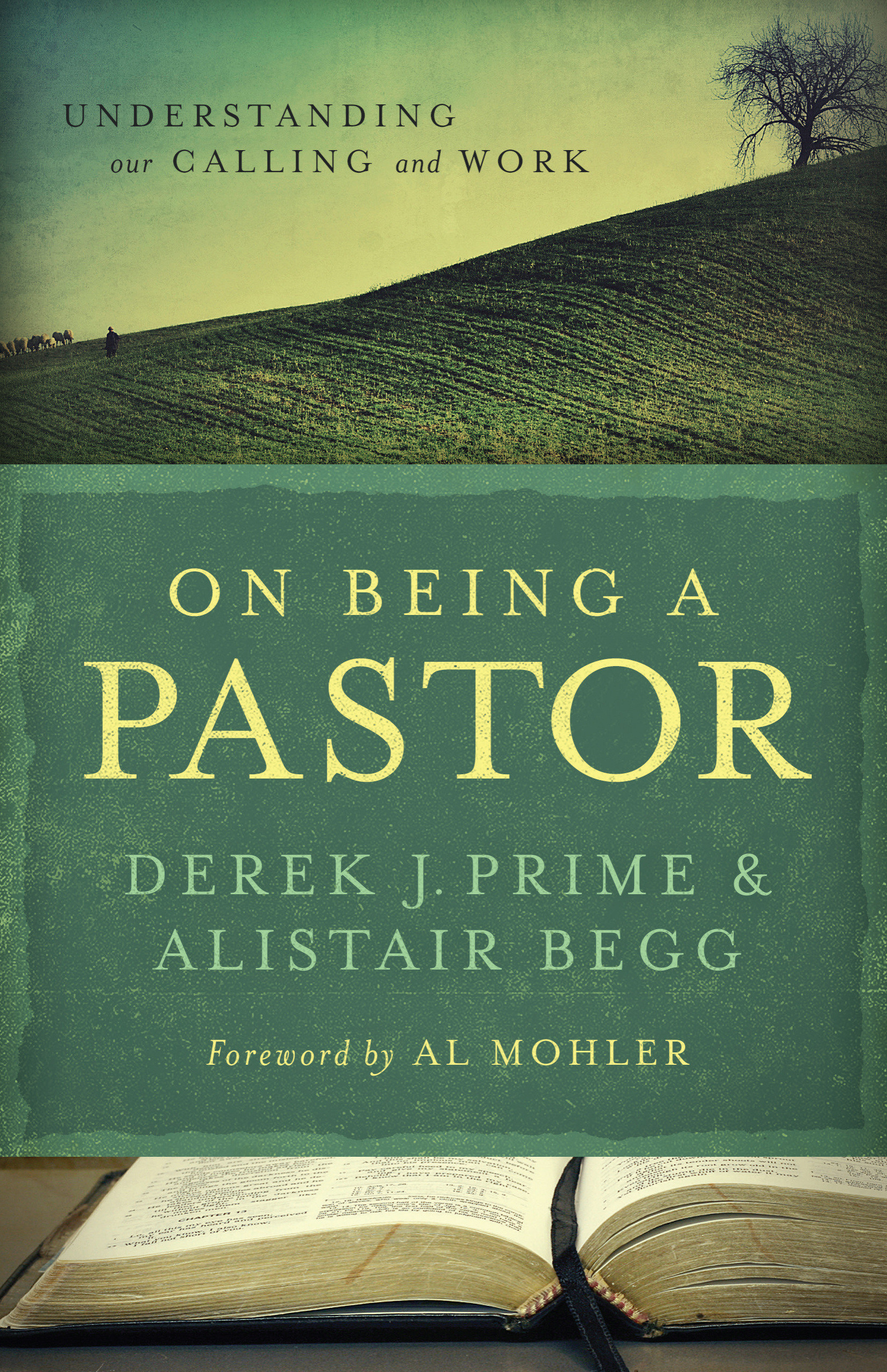 On Being A Pastor By Alistair Begg Derek J Prime (Paperback)