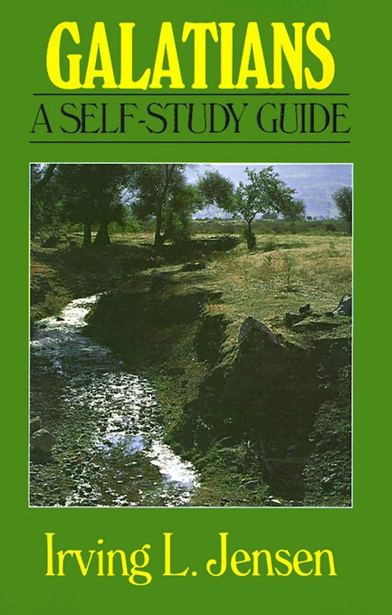 Galatians Self Study Guide By Irving L Jensen (Paperback)