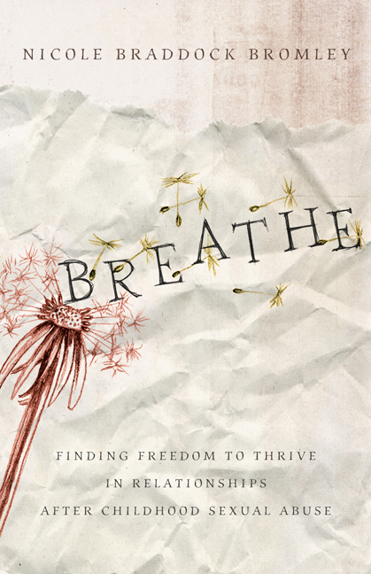 Breathe By Nicole Braddock Bromley (Paperback) 9780802448651