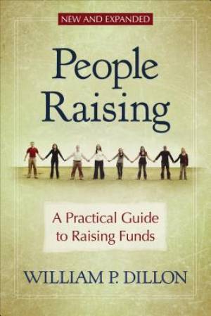 People Raising By William P Dillon (Paperback) 9780802464484