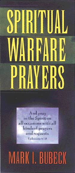 Spiritual Warfare Prayers By Mark I Bubeck (Paperback) 9780802471321