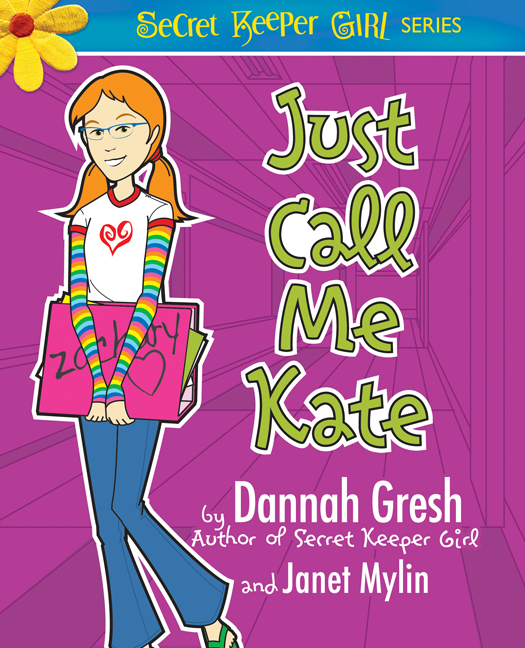 Just Call Me Kate By Dannah Gresh (Paperback) 9780802487032