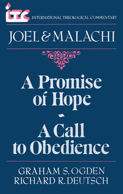 Joel and Malachi International Theological Commentary (Paperback)