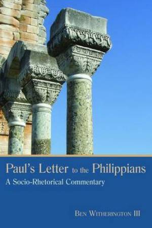 Pauls Letter To The Philippians By Ben Witherington (Paperback)