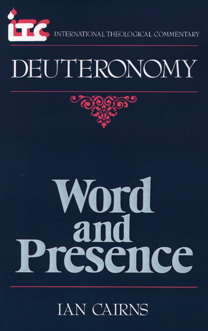 Deuteronomy International Theological Commentary By Ian Cairns