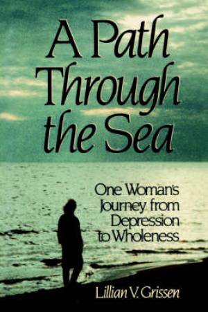 A Path Through the Sea By Lillian V Grissen (Paperback) 9780802807021