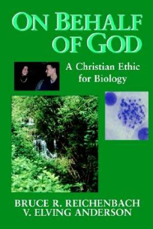 On Behalf of God By Bruce R Reichenbach V Elving Anderson (Paperback)