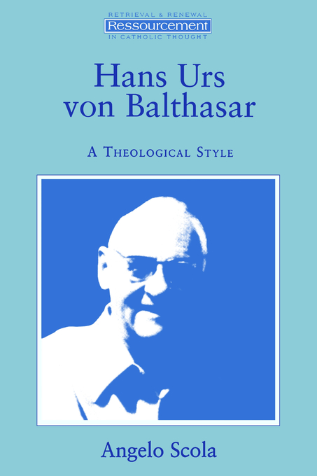 Hans Urs Von Balthasar By Angelo Scola (Paperback) 9780802808943