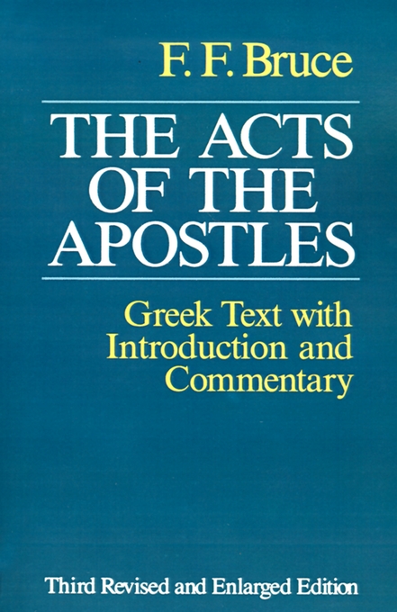 Acts Of The Apostles By Frederick Fyvie Bruce (Paperback)