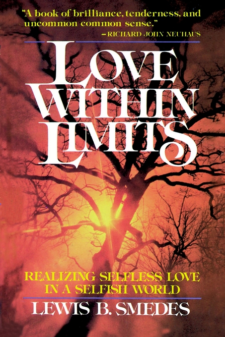 Love Within Limits By Lewis B Smedes (Paperback) 9780802817532