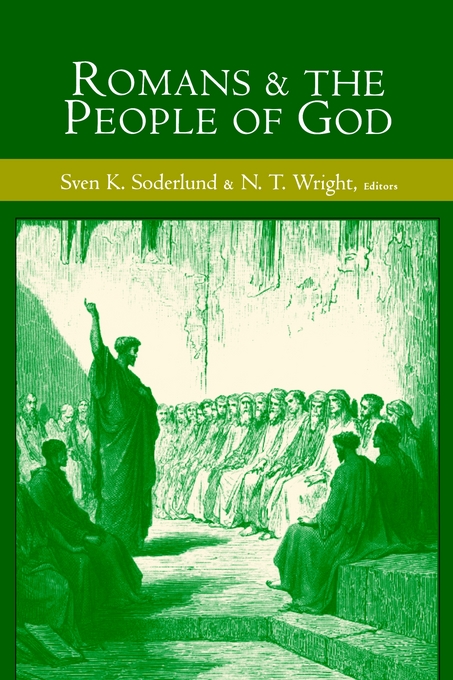 Romans and the People of God By Soderlund Sven K Wright N T