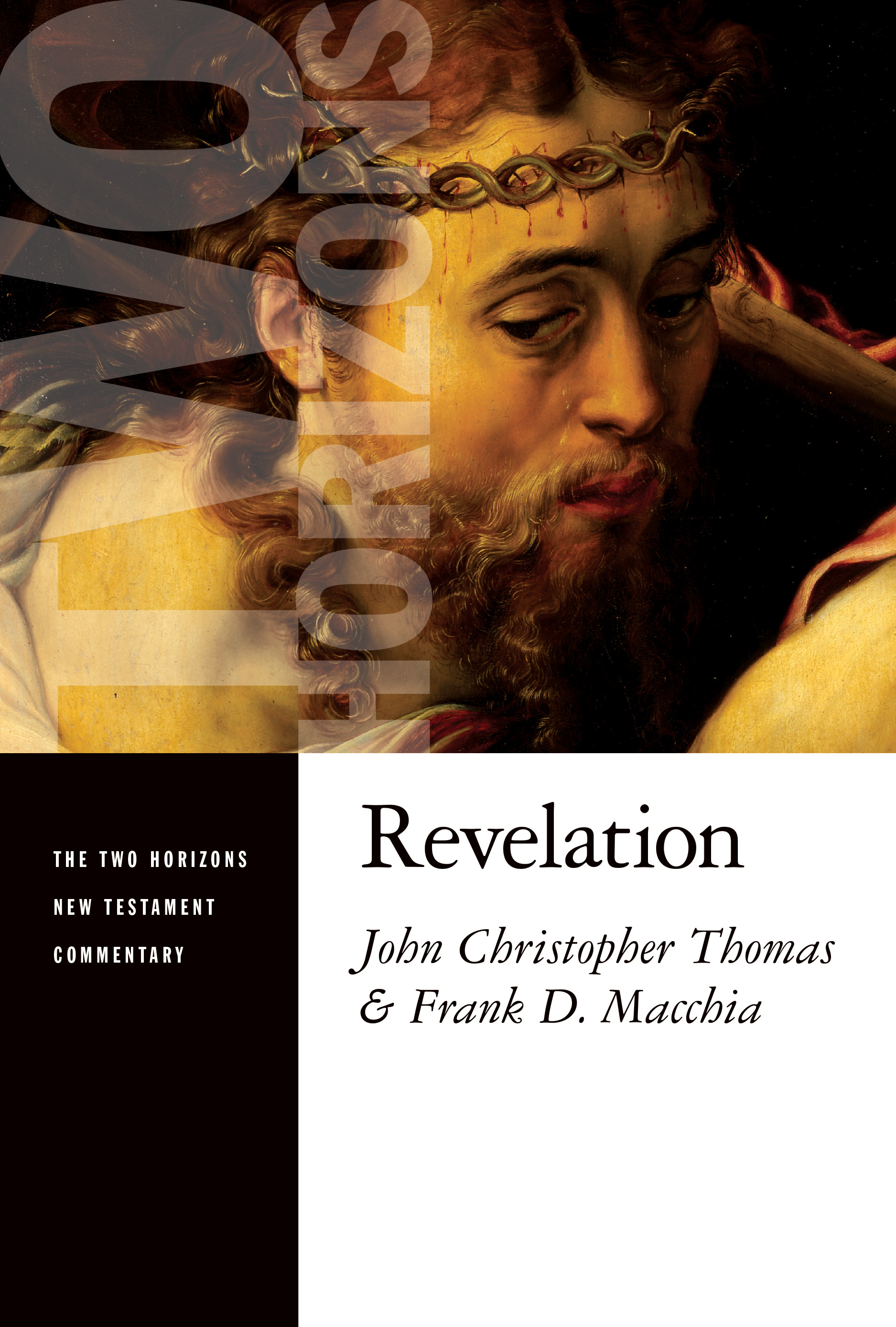 Revelation By Frank D Macchia John Christopher Thomas (Paperback)