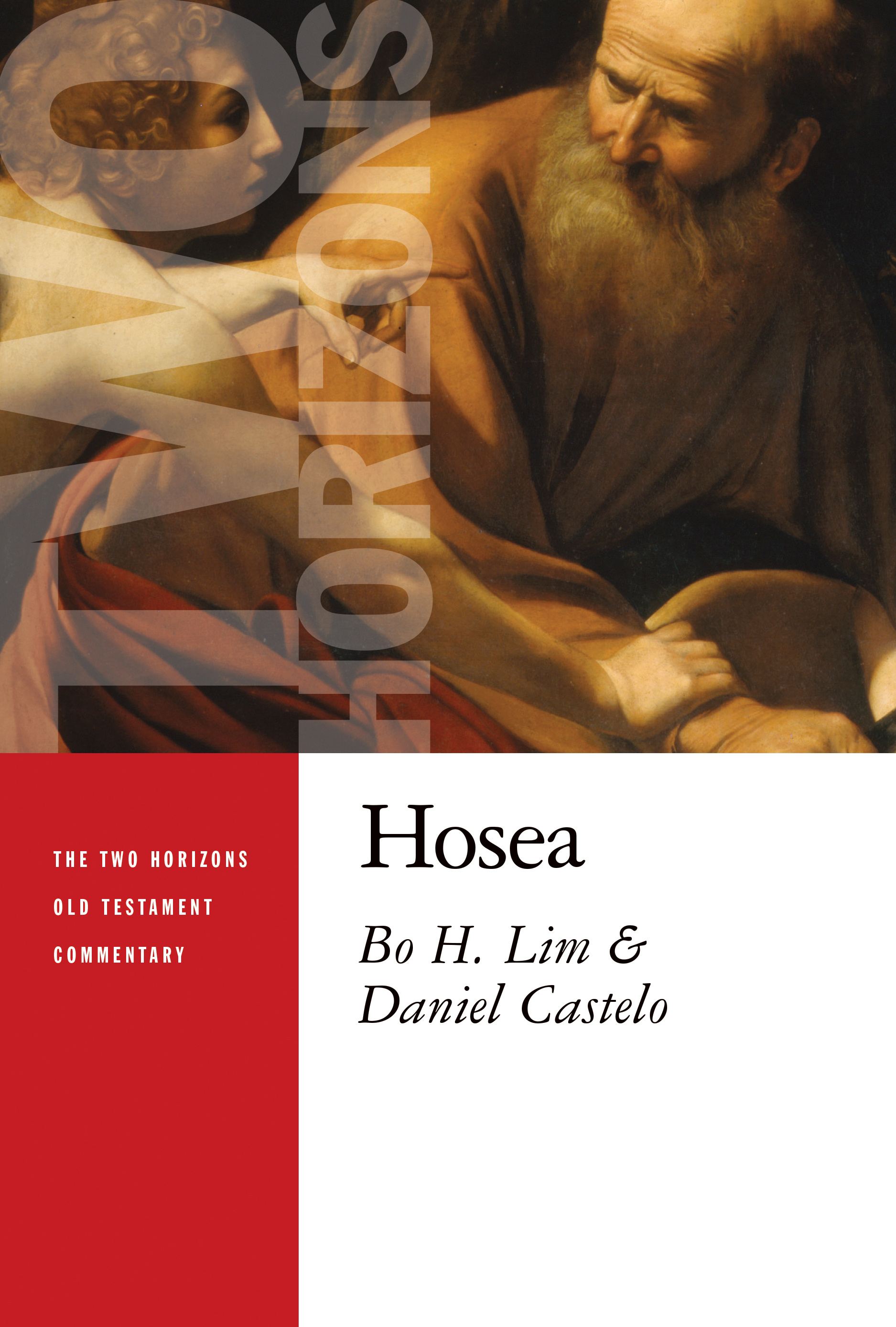 Hosea By Bo H Lim Daniel Castelo (Paperback) 9780802827005