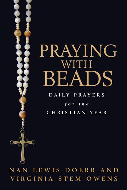 Praying with Beads By Nan Lewis Doerr Virginia Stem Owens (Paperback)