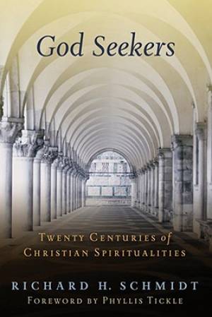 God Seekers By Richard H Schmidt (Paperback) 9780802828408