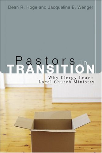 Pastors in Transition By Hoge (Paperback) 9780802829085