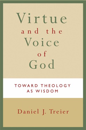 Virtue and the Voice of God By Daniel J Treier (Paperback)