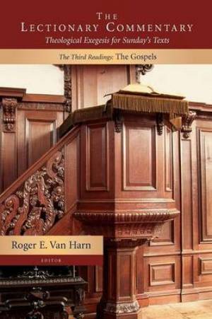 The Lectionary Commentary By Van Harn Roger E (Paperback)