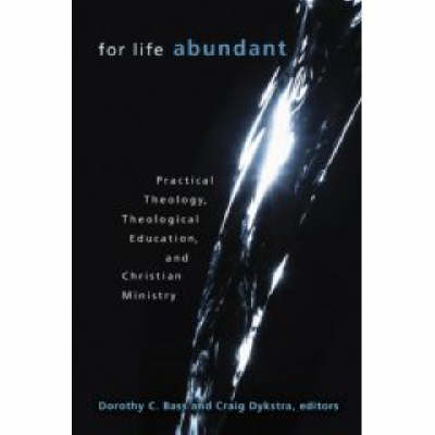 For Life Abundant By Bass D (Paperback) 9780802837448