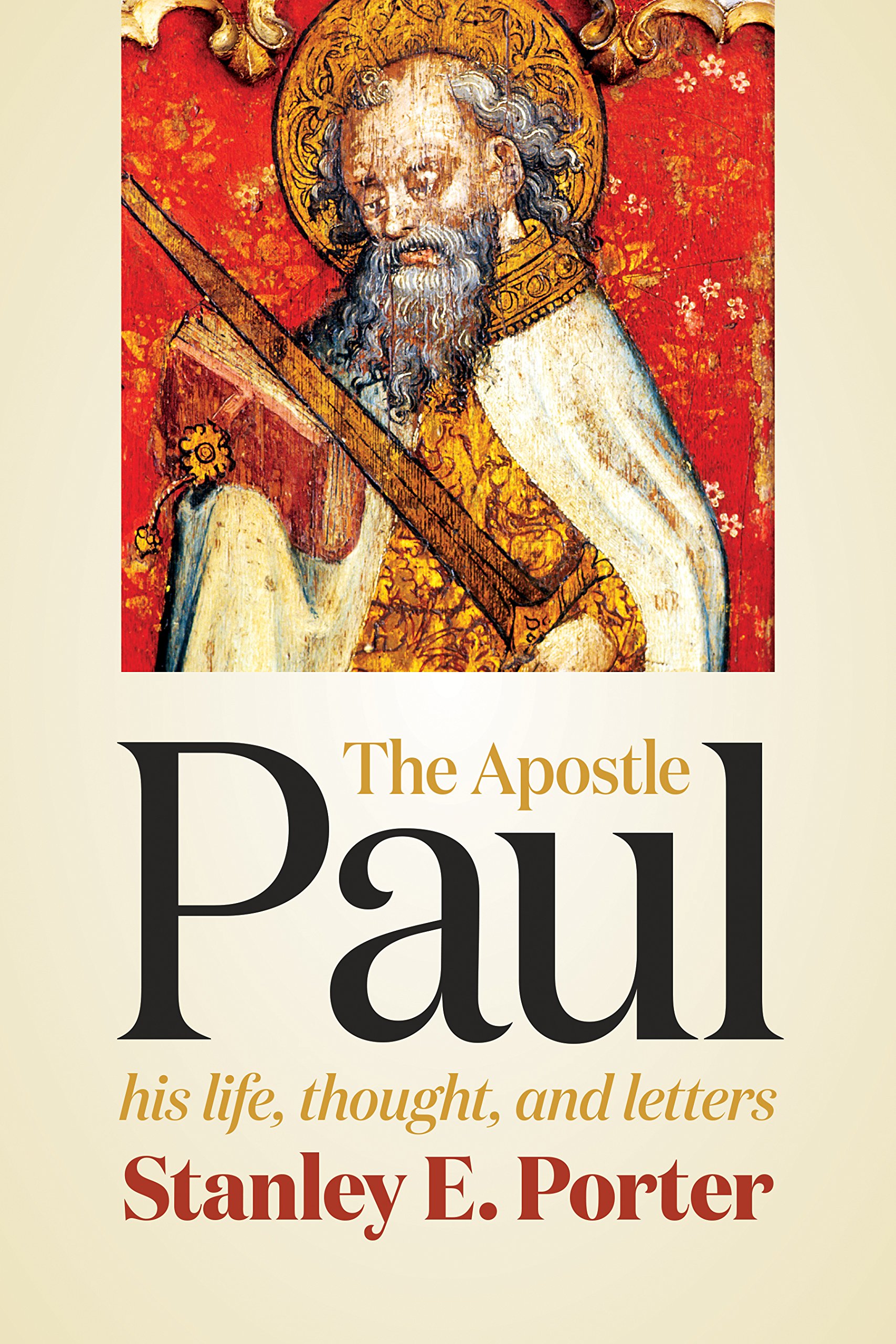 The Apostle Paul By Stanley E Porter (Paperback) 9780802841148