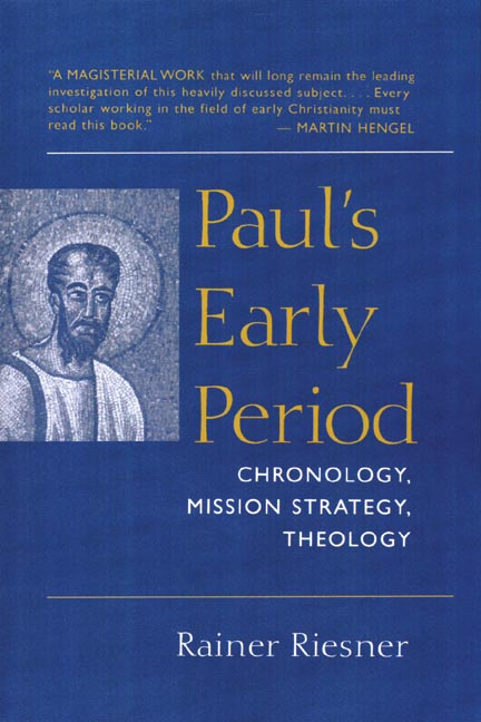 Paul's Early Period By Rainer Riesner (Paperback) 9780802841667