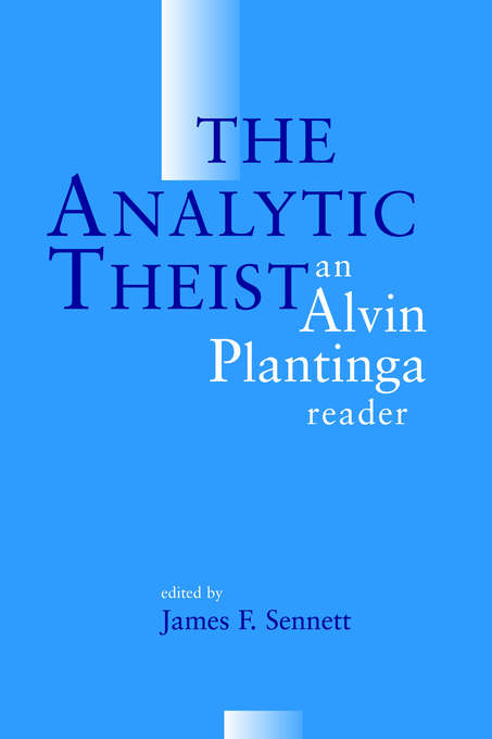 The Analytic Theist By Sennett (Paperback) 9780802842299