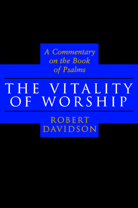 Vitality Of Worship By Robert Davidson (Paperback) 9780802842466