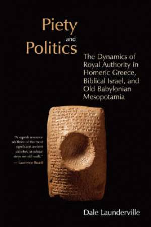 Piety and Politics By Dale Launderville (Paperback) 9780802845054