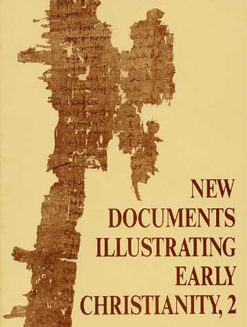 New Documents Illustrating Early Christianity Volume 2 By Llewelyn